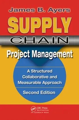 Ayers |  Supply Chain Project Management. | Buch |  Sack Fachmedien