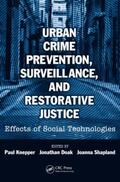 Knepper / Doak / Shapland |  Urban Crime Prevention, Surveillance, and Restorative Justice | Buch |  Sack Fachmedien