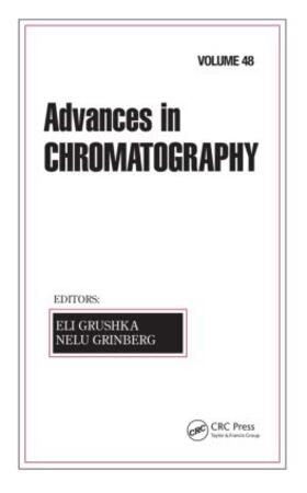 Grushka / Grinberg |  Advances in Chromatography | Buch |  Sack Fachmedien