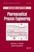 Hickey / Ganderton |  Pharmaceutical Process Engineering | Buch |  Sack Fachmedien