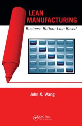 Wang | Lean Manufacturing | Buch | 978-1-4200-8602-7 | sack.de