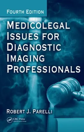 Parelli |  Medicolegal Issues for Diagnostic Imaging Professionals | Buch |  Sack Fachmedien