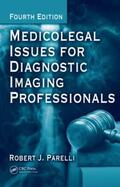 Parelli |  Medicolegal Issues for Diagnostic Imaging Professionals | Buch |  Sack Fachmedien