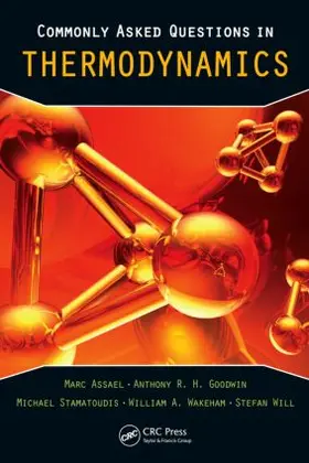 Assael / Wakeham / Goodwin | Commonly Asked Questions in Thermodynamics | Buch | 978-1-4200-8695-9 | www.sack.de