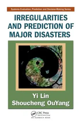 Lin / OuYang |  Irregularities and Prediction of Major Disasters | Buch |  Sack Fachmedien