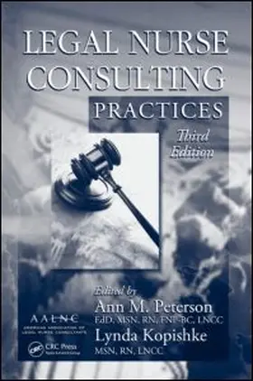 Peterson / Kopishke |  Legal Nurse Consulting Practices | Buch |  Sack Fachmedien