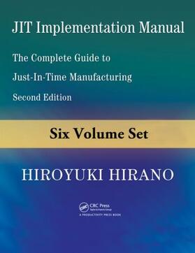 Hirano |  JIT Implementation Manual, 6-Volume Set | Buch |  Sack Fachmedien