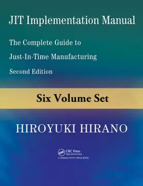 Hirano |  JIT Implementation Manual, 6-Volume Set | Buch |  Sack Fachmedien