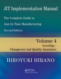 Hirano |  Jit Implementation Manual -- The Complete Guide to Just-In-Time Manufacturing | Buch |  Sack Fachmedien