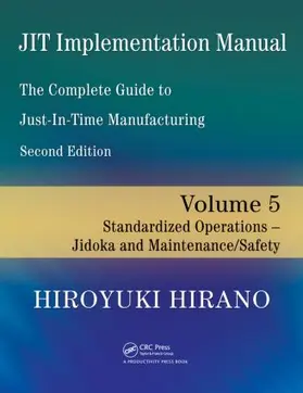 Hirano |  JIT Implementation Manual -- The Complete Guide to Just-In-Time Manufacturing | Buch |  Sack Fachmedien