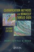 Mather / Tso |  Classification Methods for Remotely Sensed Data | Buch |  Sack Fachmedien