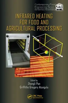 Pan / Atungulu |  Infrared Heating for Food and Agricultural Processing | Buch |  Sack Fachmedien