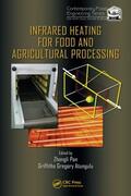 Pan / Atungulu |  Infrared Heating for Food and Agricultural Processing | Buch |  Sack Fachmedien