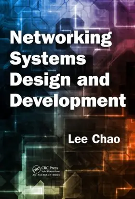 Chao | Networking Systems Design and Development | Buch | 978-1-4200-9159-5 | sack.de