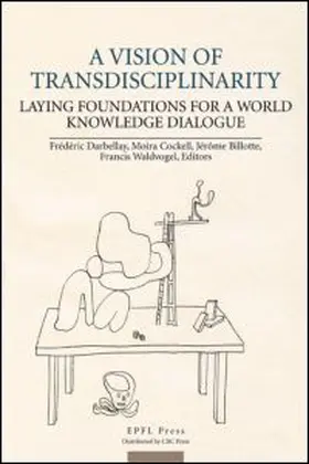 Darbellay / Billotte / Cockell |  A Vision of Transdisciplinarity | Buch |  Sack Fachmedien