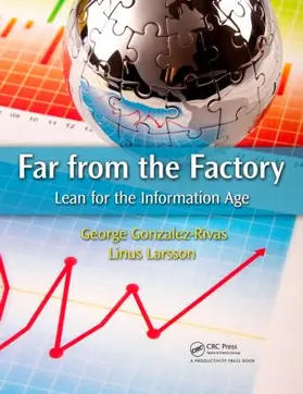 Gonzalez-Rivas / Larsson | Far from the Factory | Buch | 978-1-4200-9456-5 | www.sack.de