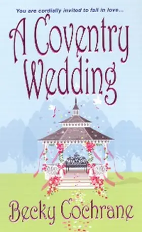 Cochrane |  A Coventry Wedding | eBook | Sack Fachmedien
