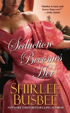 Busbee |  Seduction Becomes Her | eBook | Sack Fachmedien