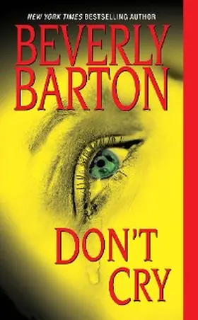 Barton |  Don't Cry | eBook | Sack Fachmedien