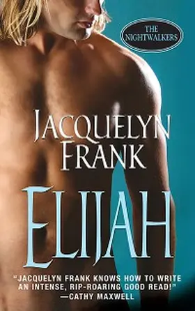 Frank |  Elijah: The Nightwalkers | eBook | Sack Fachmedien