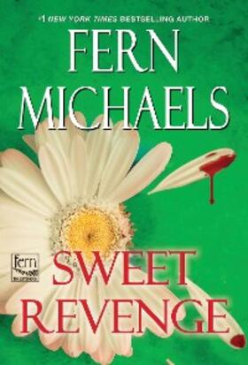 Michaels |  Sweet Revenge | eBook | Sack Fachmedien