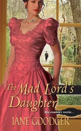 Goodger |  The Mad Lord's Daughter | eBook | Sack Fachmedien