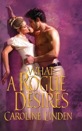 Linden |  What A Rogue Desires | eBook | Sack Fachmedien