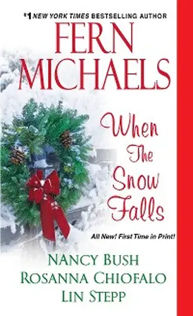 Michaels / Bush / Chiofalo |  When the Snow Falls | eBook | Sack Fachmedien