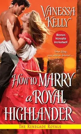 Kelly |  How to Marry a Royal Highlander | eBook | Sack Fachmedien