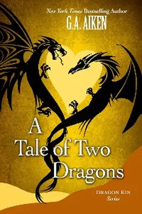 Aiken |  A Tale of Two Dragons | eBook | Sack Fachmedien