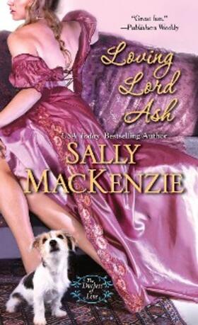 Mackenzie |  Loving Lord Ash | eBook | Sack Fachmedien