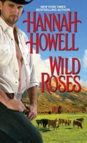 Howell |  Wild Roses | eBook | Sack Fachmedien