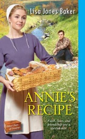 Baker |  Annie's Recipe | eBook | Sack Fachmedien