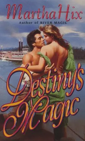 Hix |  Destiny's Magic | eBook | Sack Fachmedien