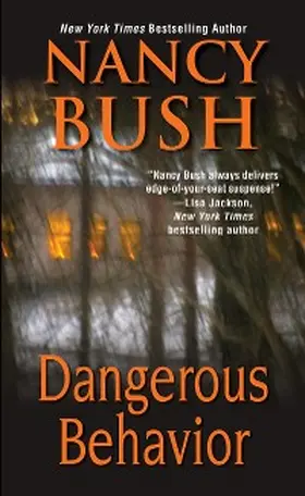 Bush |  Dangerous Behavior | eBook | Sack Fachmedien