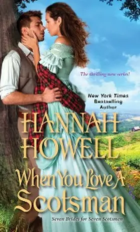 Howell |  When You Love a Scotsman | eBook | Sack Fachmedien