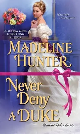 Hunter |  Never Deny a Duke | eBook | Sack Fachmedien