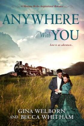 Welborn / Whitham | Anywhere with You | E-Book | www.sack.de