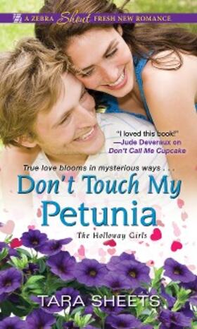 Sheets |  Don't Touch My Petunia | eBook | Sack Fachmedien