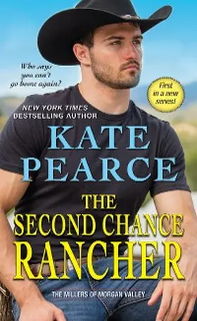 Pearce |  The Second Chance Rancher | eBook | Sack Fachmedien