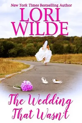 Wilde |  The Wedding that Wasn't | eBook | Sack Fachmedien