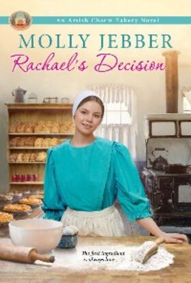 Jebber |  Rachael's Decision | eBook | Sack Fachmedien