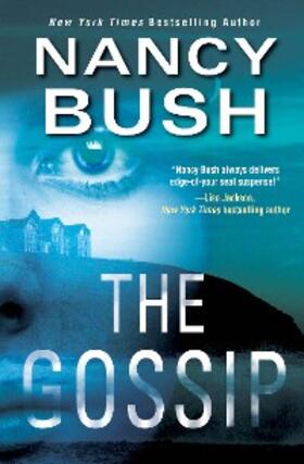 Bush | The Gossip | E-Book | www.sack.de