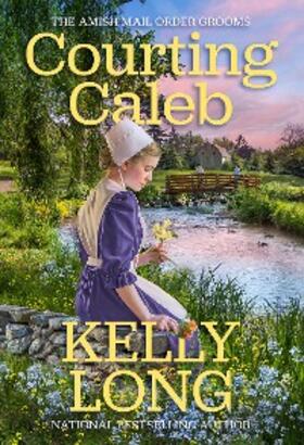 Long |  Courting Caleb | eBook | Sack Fachmedien