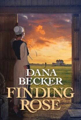 Becker |  Finding Rose | eBook | Sack Fachmedien
