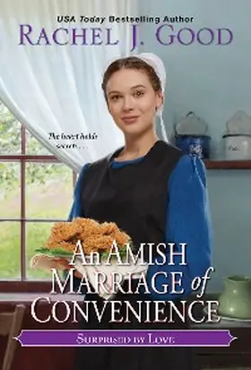 Good |  An Amish Marriage of Convenience | eBook | Sack Fachmedien