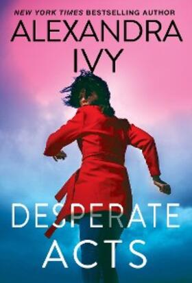 Ivy |  Desperate Acts | eBook | Sack Fachmedien