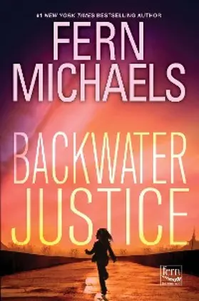 Michaels |  Backwater Justice | eBook | Sack Fachmedien