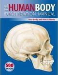 Ashwell |  The Human Body Identification Manual | Buch |  Sack Fachmedien