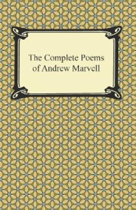 Marvell |  The Complete Poems of Andrew Marvell | eBook | Sack Fachmedien